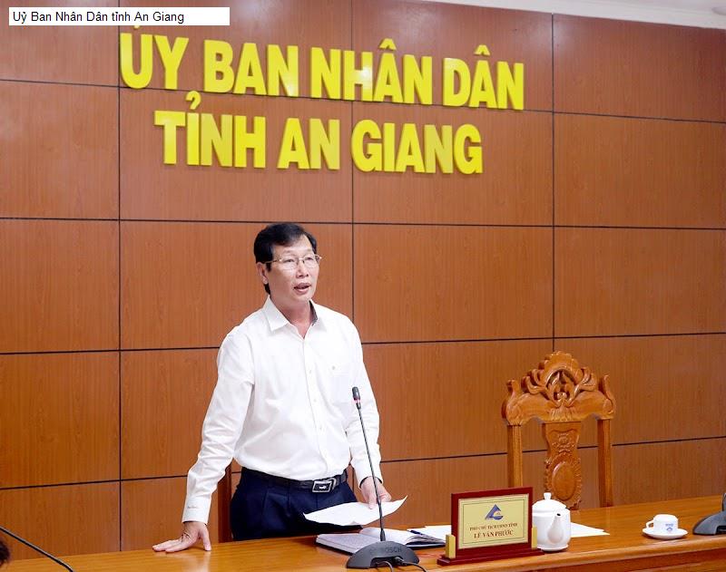 Uỷ Ban Nhân Dân tỉnh An Giang