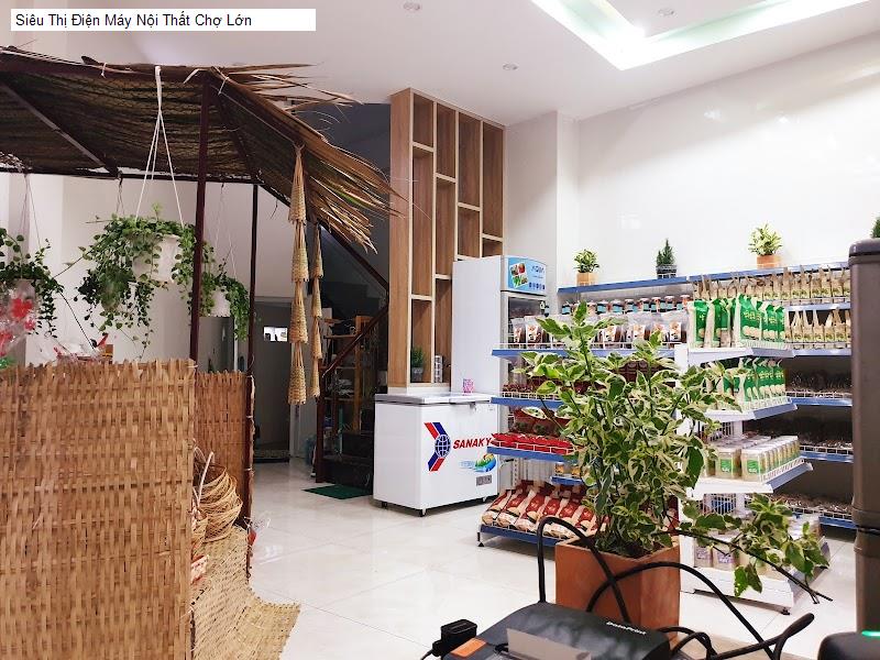 Siêu Thị Điện Máy Nội Thất Chợ Lớn