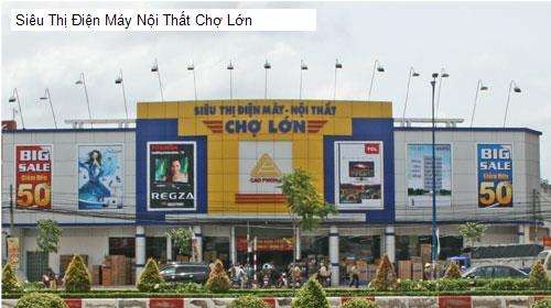 Siêu Thị Điện Máy Nội Thất Chợ Lớn