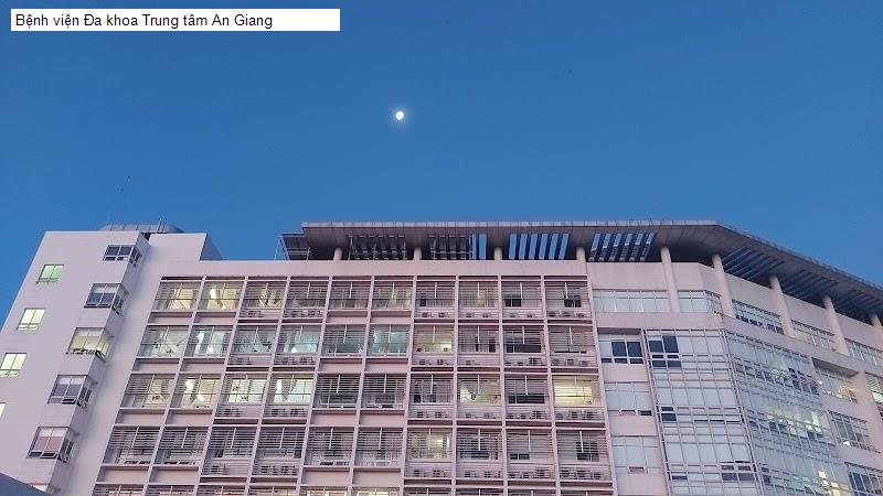 Bệnh viện Đa khoa Trung tâm An Giang