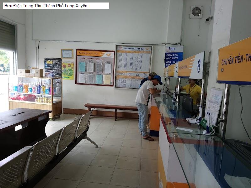 Bưu Điện Trung Tâm Thành Phố Long Xuyên