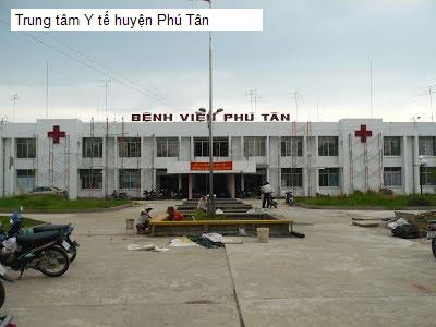 Trung tâm Y tế huyện Phú Tân