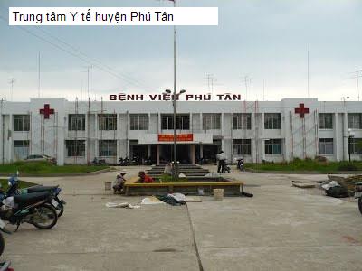 Trung tâm Y tế huyện Phú Tân