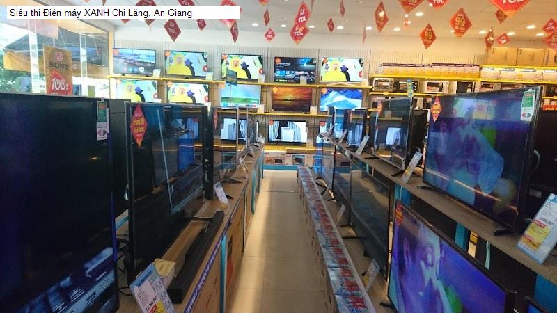 Siêu thị Điện máy XANH Chi Lăng, An Giang