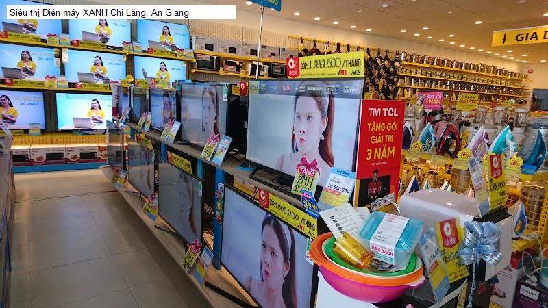 Siêu thị Điện máy XANH Chi Lăng, An Giang
