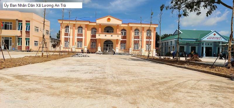 Ủy Ban Nhân Dân Xã Lương An Trà