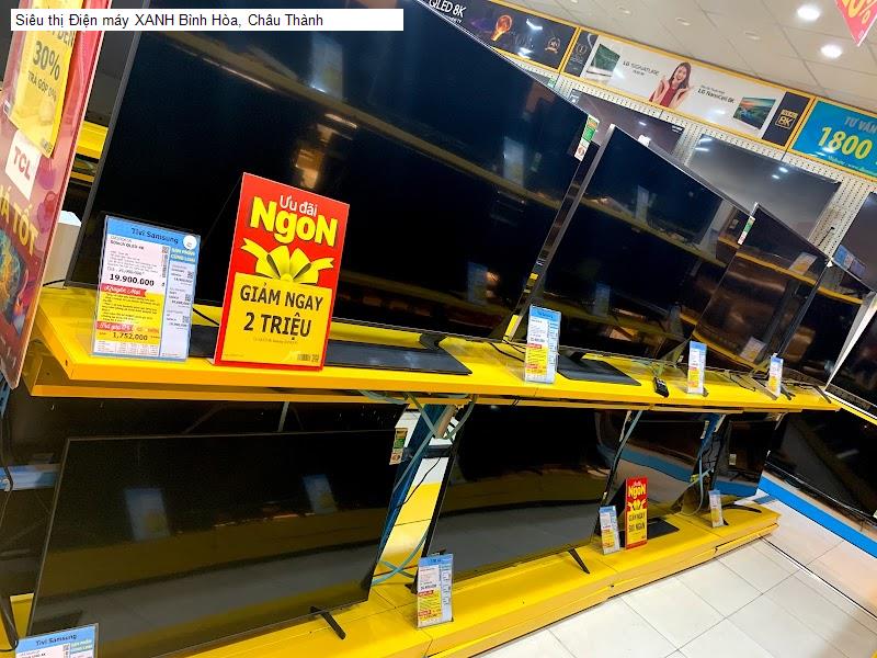 Siêu thị Điện máy XANH Bình Hòa, Châu Thành
