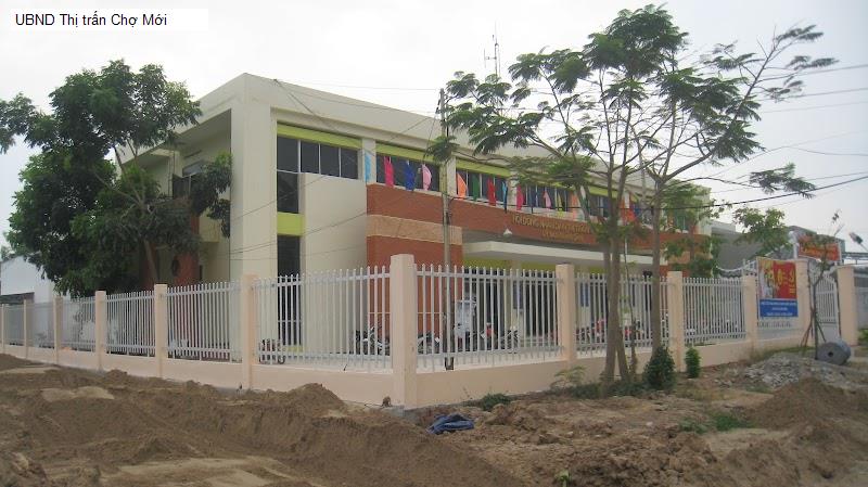 UBND Thị trấn Chợ Mới