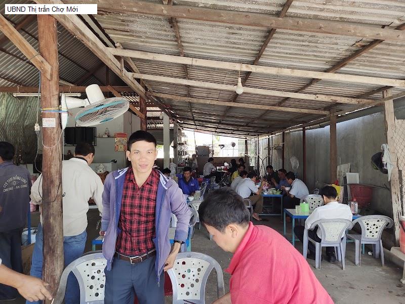 UBND Thị trấn Chợ Mới