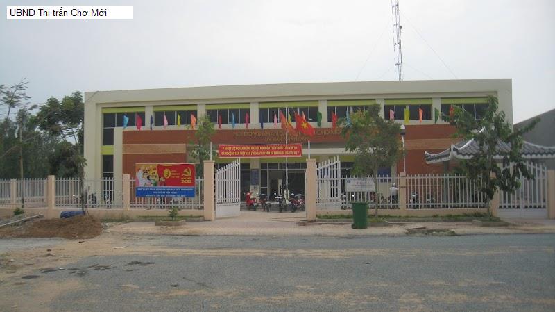 UBND Thị trấn Chợ Mới