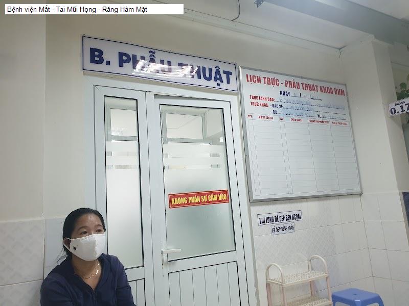 Bệnh viện Mắt - Tai Mũi Họng - Răng Hàm Mặt