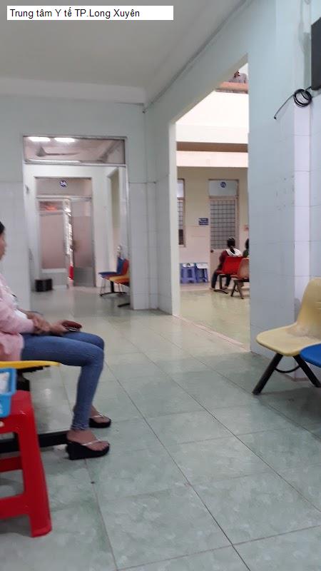 Trung tâm Y tế TP.Long Xuyên