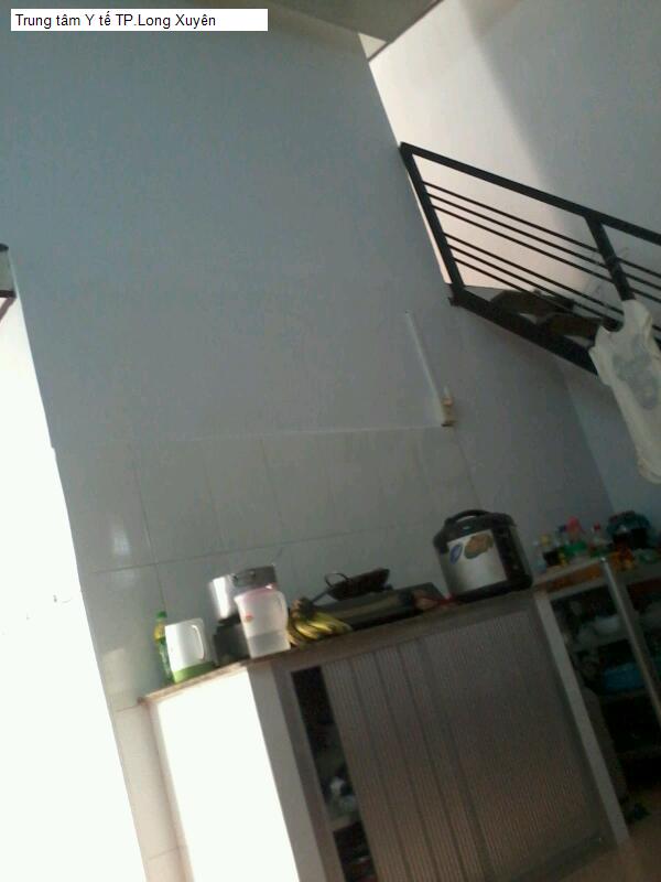 Trung tâm Y tế TP.Long Xuyên