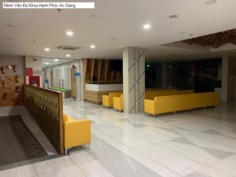 Bệnh Viện Đa Khoa Hạnh Phúc An Giang