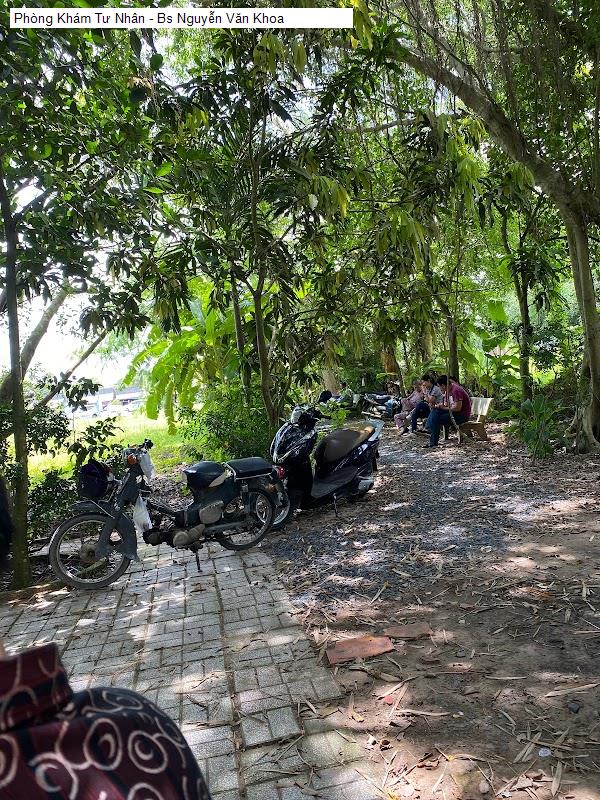 Phòng Khám Tư Nhân - Bs Nguyễn Văn Khoa