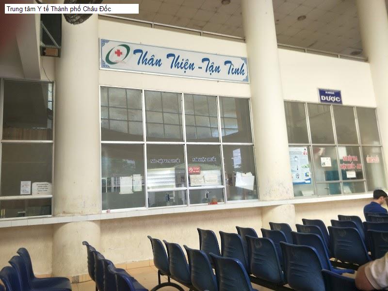 Trung tâm Y tế Thành phố Châu Đốc