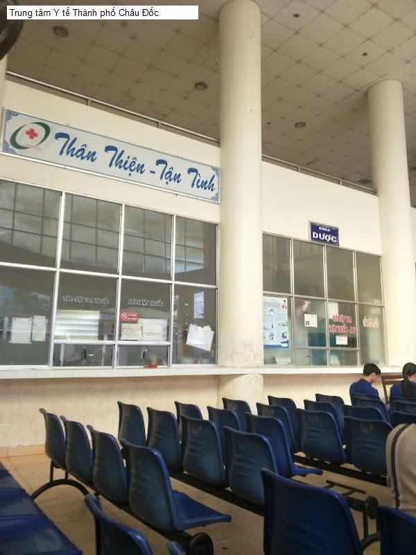 Trung tâm Y tế Thành phố Châu Đốc