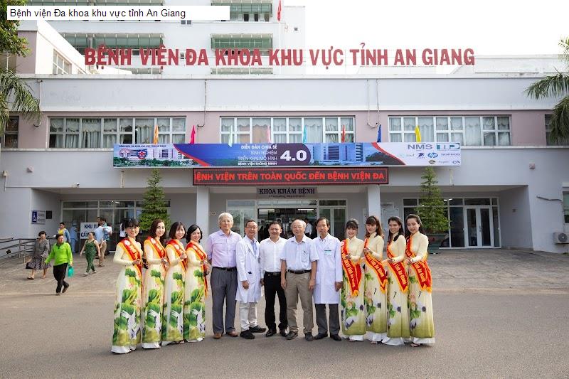 Bệnh viện Đa khoa khu vực tỉnh An Giang