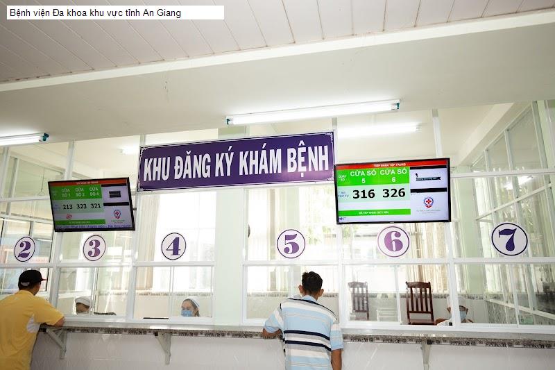 Bệnh viện Đa khoa khu vực tỉnh An Giang