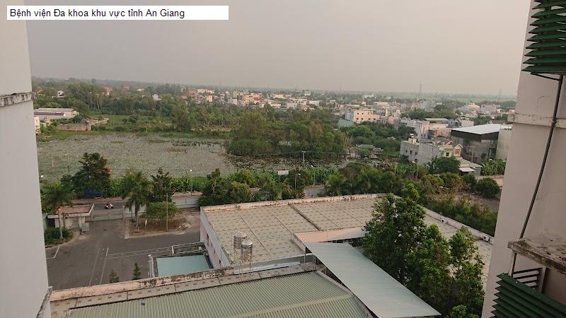 Bệnh viện Đa khoa khu vực tỉnh An Giang
