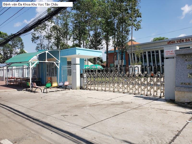 Bệnh viện Đa Khoa Khu Vực Tân Châu