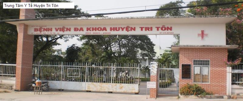 Trung Tâm Y Tế Huyện Tri Tôn