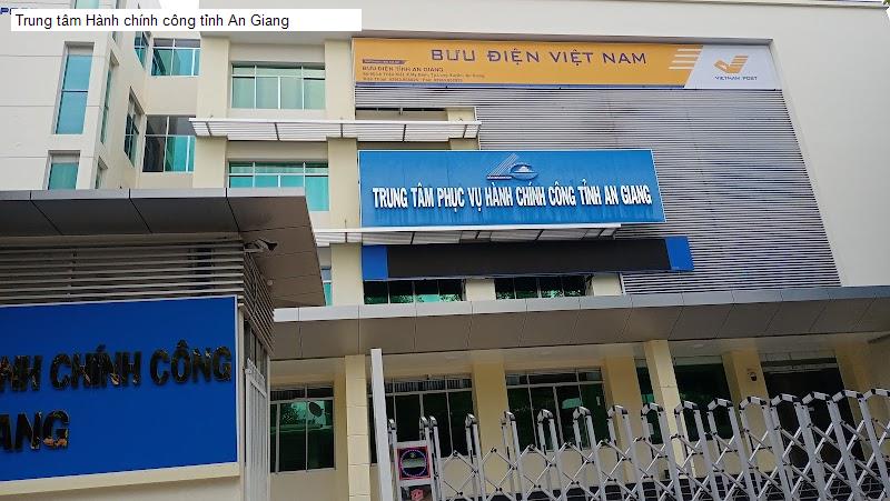 Trung tâm Hành chính công tỉnh An Giang