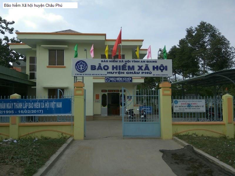 Bảo hiểm Xã hội huyện Châu Phú