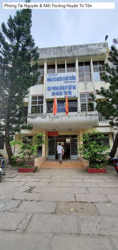 Phòng Tài Nguyên & Môi Trường Huyện Tri Tôn